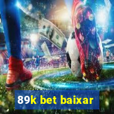 89k bet baixar